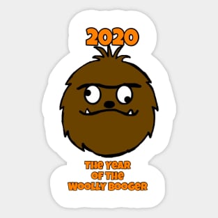 the year of the woolly booger Sticker